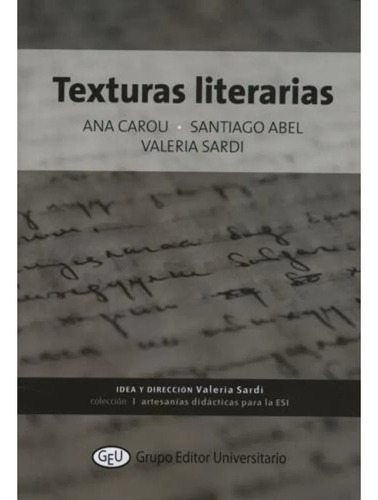 Texturas Literarias - Carou, Abel Y Otros