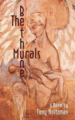 The Bethune Murals, De Tony Holtzman. Editorial Cloudsplitter Press, Tapa Blanda En Inglés