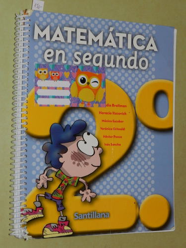 * Matematica En Segundo - Ediciones Santillana - L073