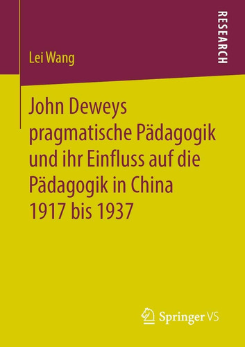 Libro: John Deweys Pragmatische Pädagogik Und Ihr Einfluss A