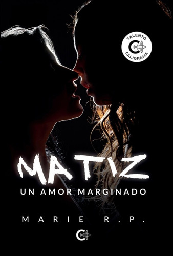 Matiz - Un Amor Marginado