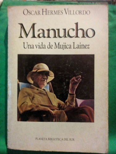 Manucho - Óscar Hermes Villordo / Biblioteca Del Sur