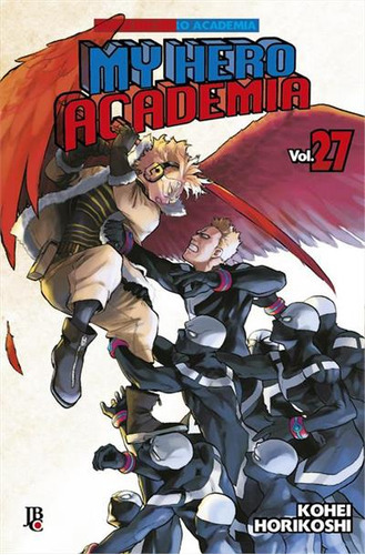 My Hero Academia #27 - 1ªed.(2021), De Kohei Horikoshi. Editora Jbc, Capa Mole, Edição 1 Em Português, 2021