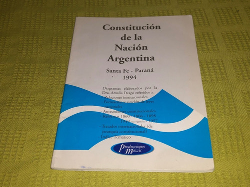 Constitución De La Nación Argentina - Producciones Mawis