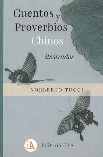 Cuentos  Y Proverbios Chinos Ilustrados -tucci -aaa