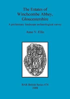 Libro The Estates Of Winchcombe Abbey, Gloucestershire : ...