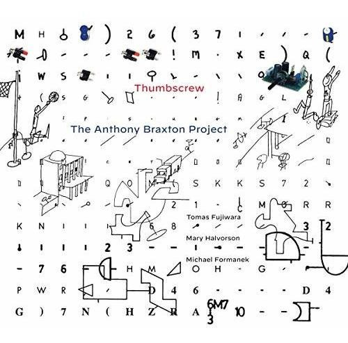 Cd The Anthony Braxton Project - Thumbscrew