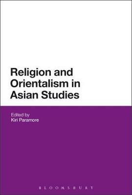 Libro Religion And Orientalism In Asian Studies - Kiri Pa...
