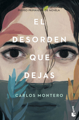 Desorden Que Dejas,el - Carlos Montero