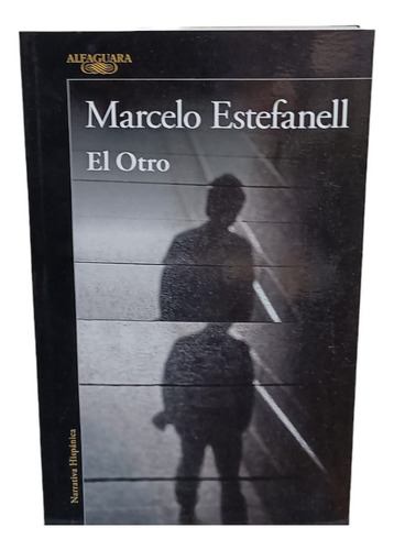 El Otro- Marcelo Estefanell