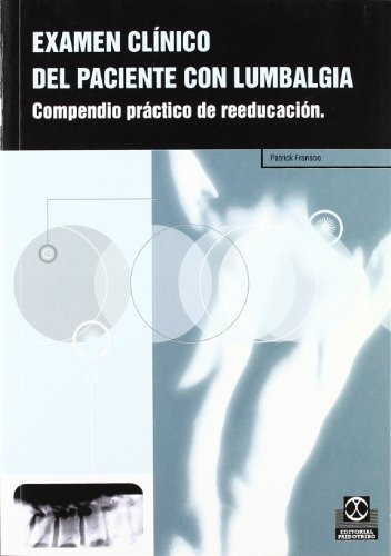 Libro : Examen Clinico Del Paciente Con Lumbalgia  - Vivi. 