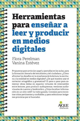 Herramientas Para Ense Ar A Leer Y Producir En Medios Digita