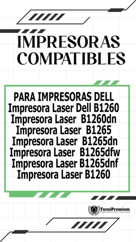 Tóner Compatible Para Dell B1260 B1265 B1265dfw B1265dnf