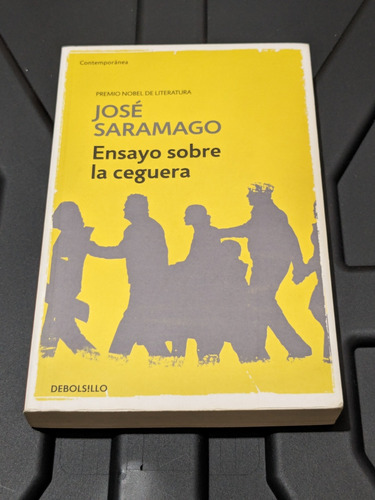 Ensayo Sobre La Ceguera José Saramago