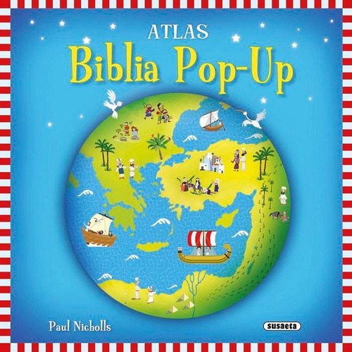 Atlas Biblia Pop-up, De David, Juliet. Editorial Susaeta, Tapa Dura En Español