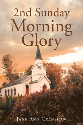 Libro 2nd Sunday Morning Glory - Crenshaw, Jane Ann