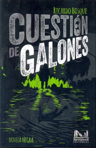 Cuestion De Galones - Ricardo Bosque