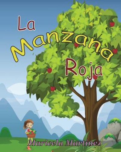 La Manzana Roja / Maricela Martinez