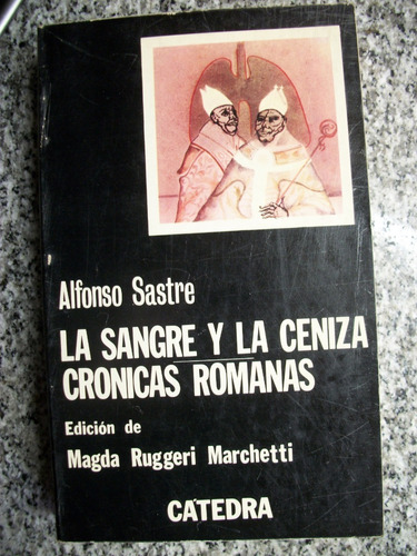 M.s.v.(o La Sangre Y La Ceniza)cronicas Romanas A.sastre C24