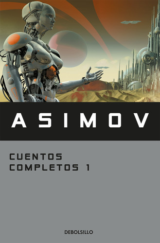 Cuentos Completos I - Asimov  - *