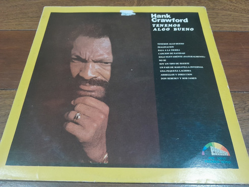 Lp Vinilo - Hank Crawford - Tenemos Algo Bueno - Arg - 1974