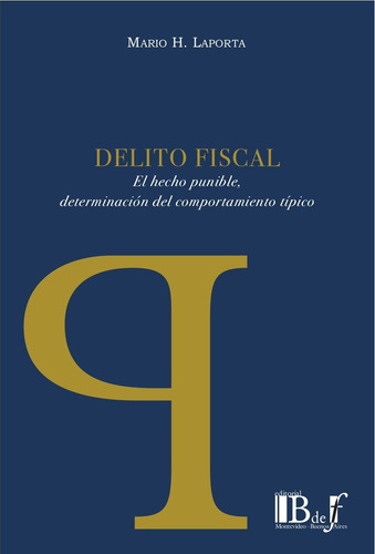 Delito Fiscal - Laporta, Mario H