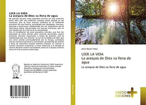 Libro: Leer La Vidala Acequia De Dios Va Llena De Agua: La