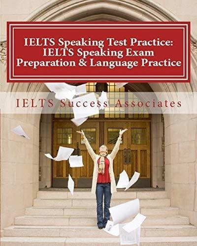 Ielts Speaking Test Practice Ielts Speaking Exam 