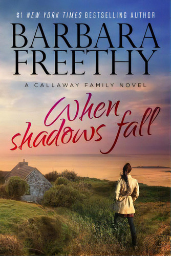 When Shadows Fall, De Freethy, Barbara. Editorial Fog City Pub Llc, Tapa Dura En Inglés
