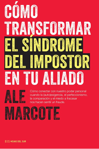 Cómo Transformar El Síndrome Del Impostor En Tu Aliado -...