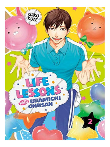 Life Lessons With Uramichi Oniisan 2 - Gaku Kuze. Eb13