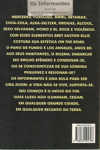 Livro - Os Informantes - Bret Easton Ellis - Rocco (Usado)