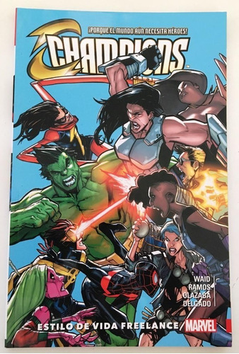 Comic Marvel: Champions (campeones)- Estilo De Vida Freelance. Historia Completa. Editorial Televisa