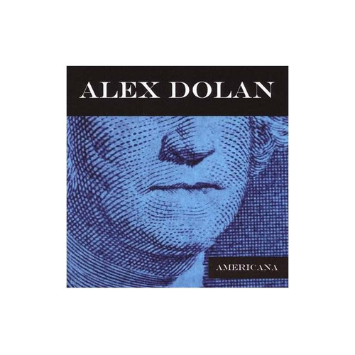 Dolan Alex Americana Usa Import Cd Nuevo