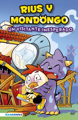 Libro Rius Y Mondongo Un Visitante Inesperado Original