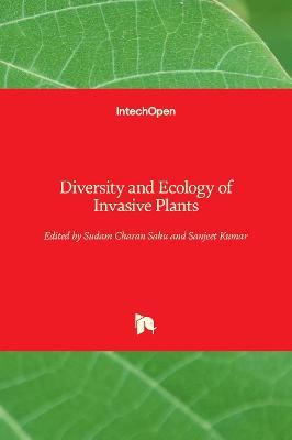 Libro Diversity And Ecology Of Invasive Plants - Sudam Ch...