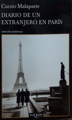 Diario De Un Extranjero En Paris Malaparte Nuevo * 