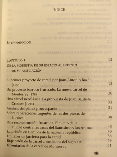 Entre Sillares, Maderos Y Barrotes. La Prisión En Monterrey