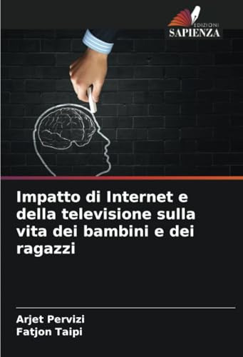 Libro Impatto Di Internet E Della Televisione Sulla Vita Dei