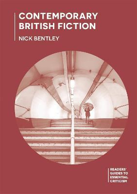 Libro Contemporary British Fiction - Nick Bentley