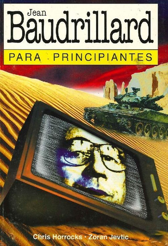 Libro Jean Baudrillard Para Principiantes De Chris Horrocks