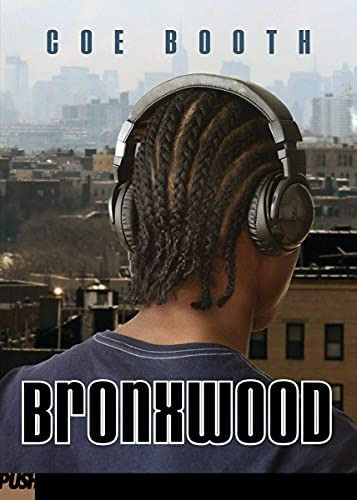 Bronxwood, De Booth, Coe. Editorial Push, Tapa Blanda En Inglés