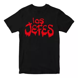 Playera - Los Jefes - Cartel De Santa - Mod 1