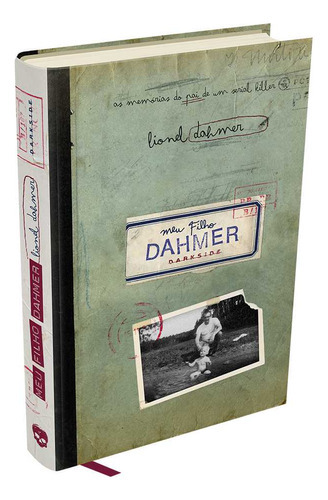 Meu Filho Dahmer, De Lionel Dahmer. Editora Darkside, Capa Dura Em Português, 2023