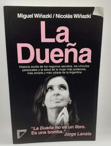 La Dueña - Miguel Wiñazki - Margen Izquierdo