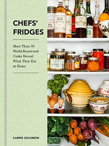 Chefsø Fridges: More Than 35 World-Renowned Cooks Reveal What They Eat at Home, de Solomon, Carrie. Editorial Harper, tapa blanda en inglés