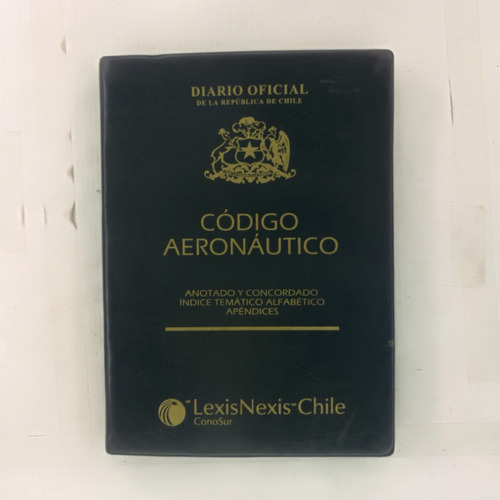 Codigo Aeronautico Anotado Concordado Indice Tematico Alfabe