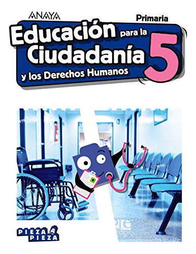 Educacion Para La Ciudadania Y Los Derechos Humanos -pieza A