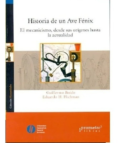 Historia De Un Ave Fenix, De Boido., Vol. 1. Editorial Prometeo Libros, Tapa Blanda En Español