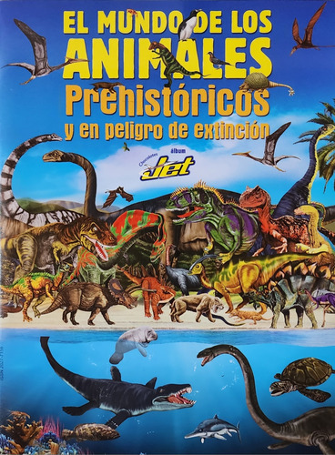 Álbum El Mundo De Los Animales Prehistóricos. Choco Jet